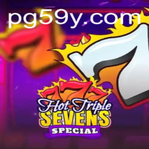Descubra a Emoção de HotTripleSevensSpecial